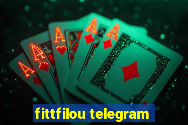 fittfilou telegram